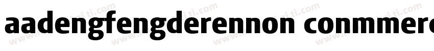 aadengfengderennon conmmercialuse字体转换